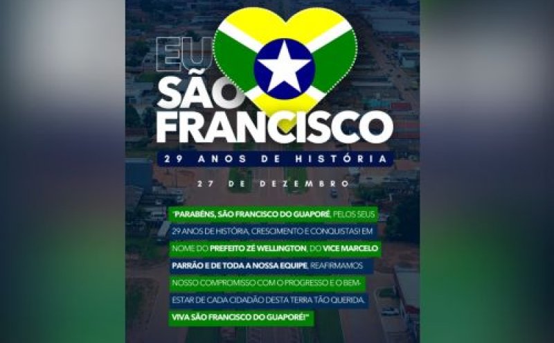 São Francisco do Guaporé comemora 29 anos de história